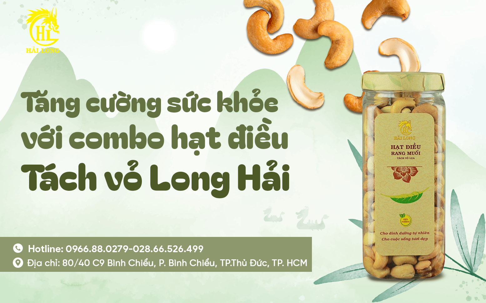 Tăng cường sức khỏe với combo hạt điều tách vỏ lụa Hải Long