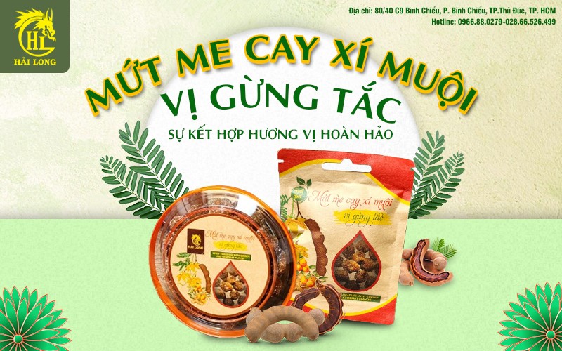 Mứt me cay xí muội vị gừng tắc – sự kết hợp hương vị hoàn hảo